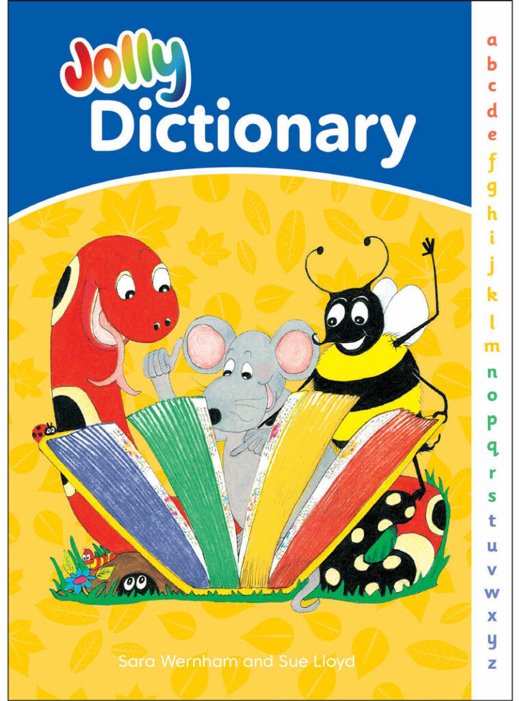 Jolly Dictionary (hardback edition) — Jolly Phonics & Grammar