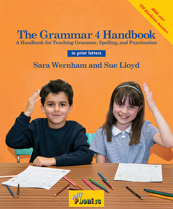 The Grammar 4 Handbook (in print letters) — Jolly Phonics & Grammar