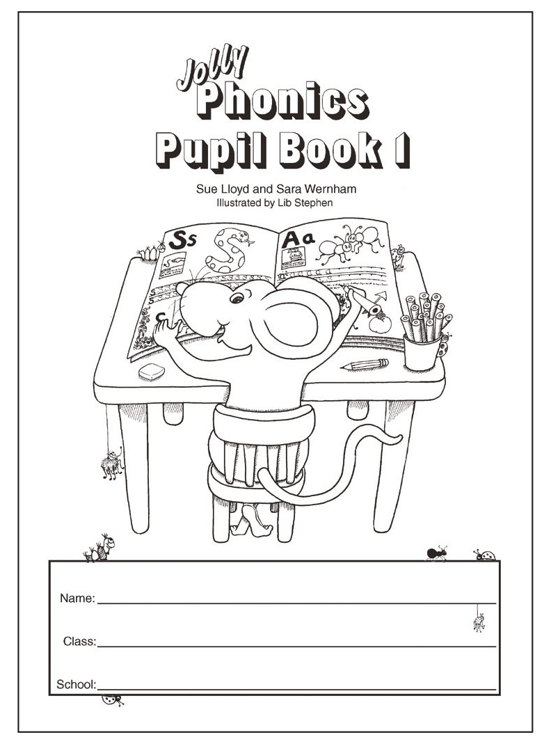 jolly phonics pupil book 1 black white edition jolly phonics