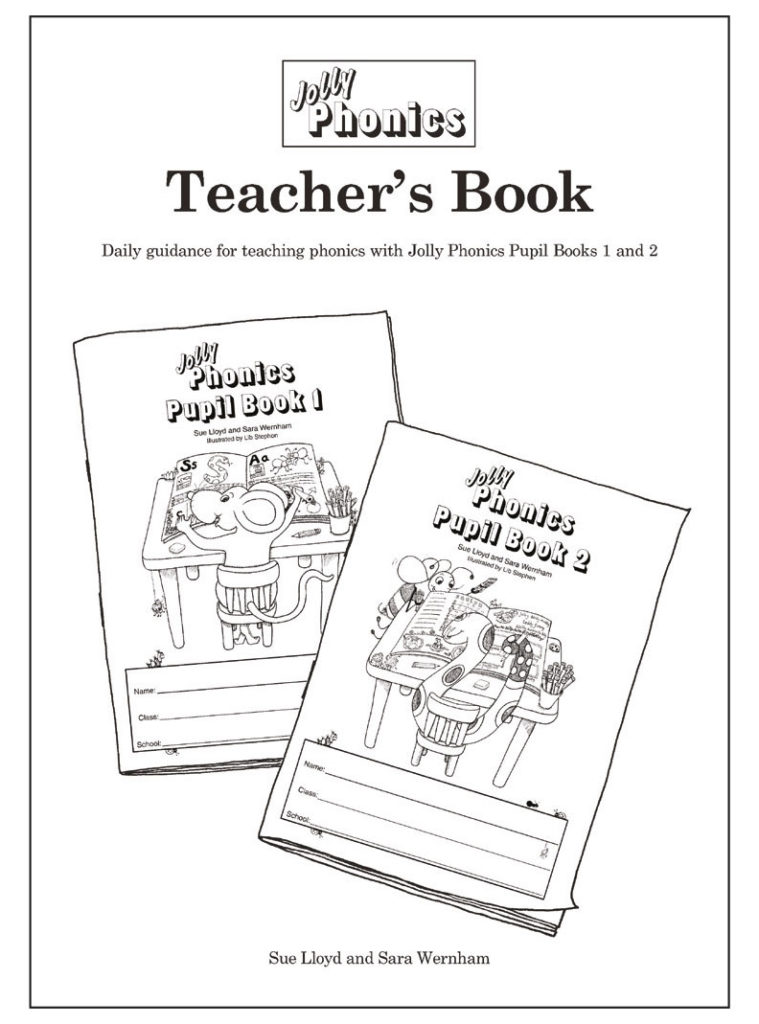 Jolly Phonics Teacher’s Book — Jolly Phonics
