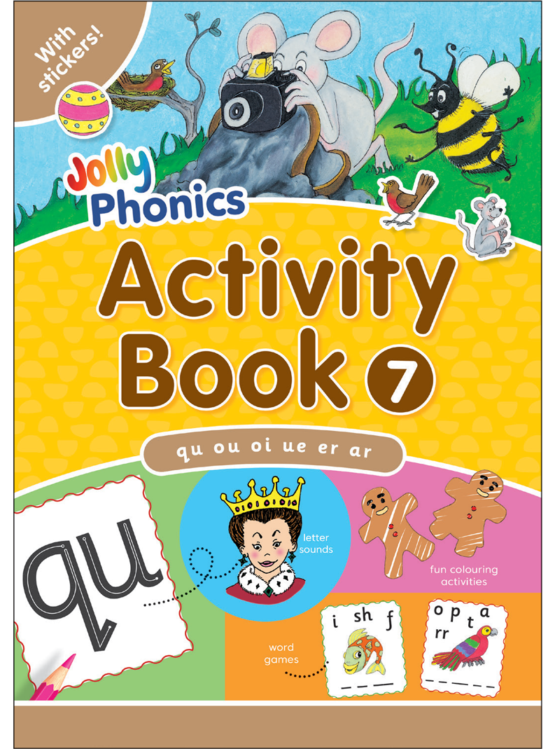 Jolly Phonics Activity Book 7 — Jolly Phonics Jolly Phonics Activity Book 7 — Jolly Phonics